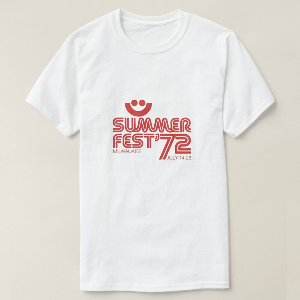 Summerfest '72 tshirt
